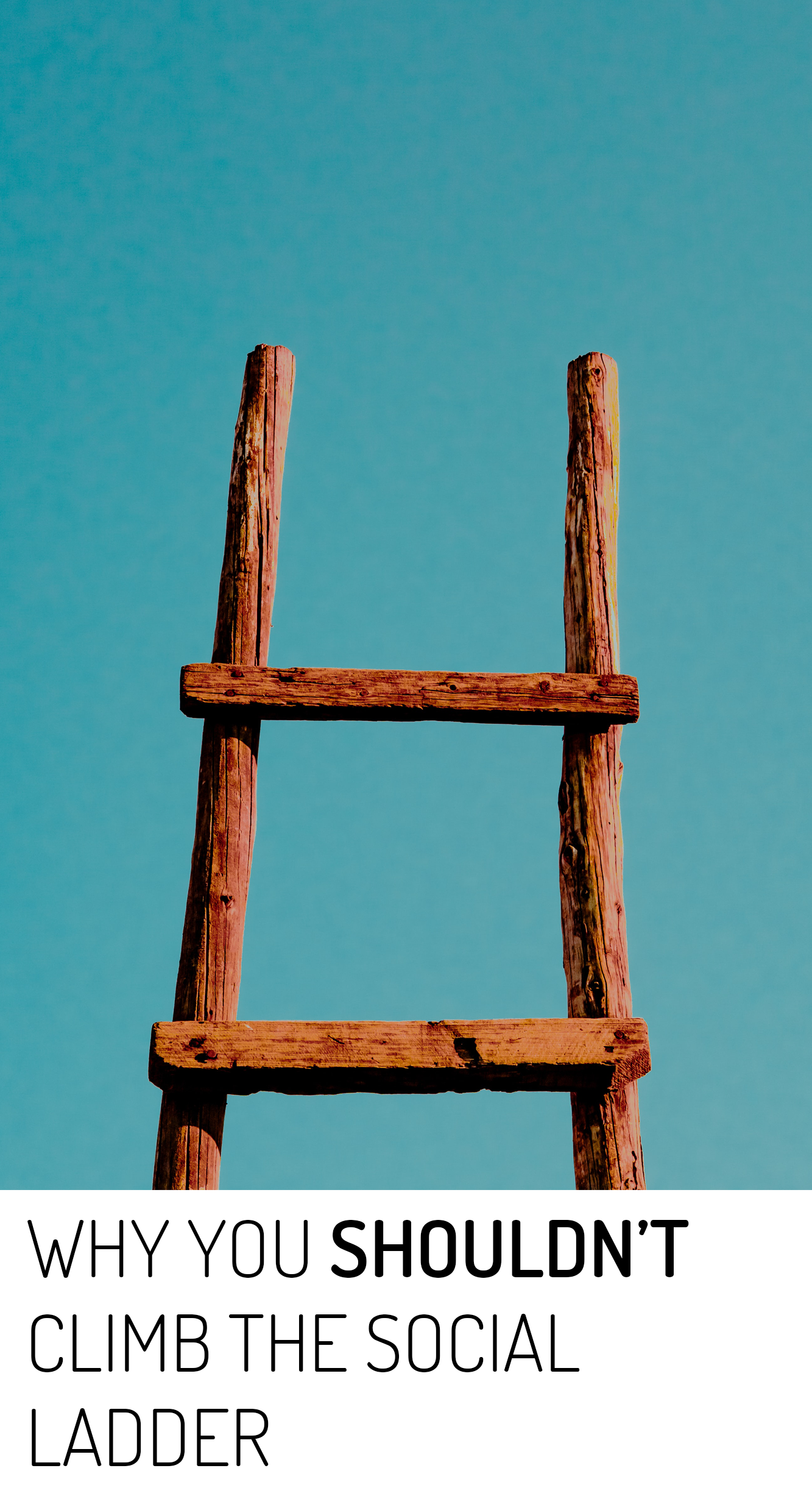 climb the social ladder